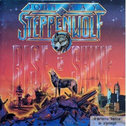 John Kay & Steppenwolf: Rise & Shine (CD)