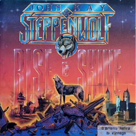 John Kay & Steppenwolf: Rise & Shine (CD)