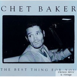 Chet Baker - The Best Thing For You - CD