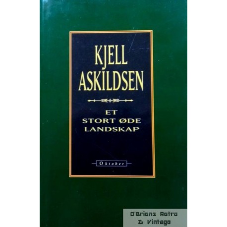 Kjell Askildsen: Et stort øde landskap