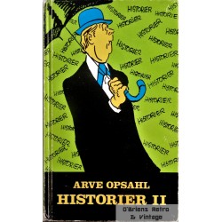 Arve Opsahl- Historier II