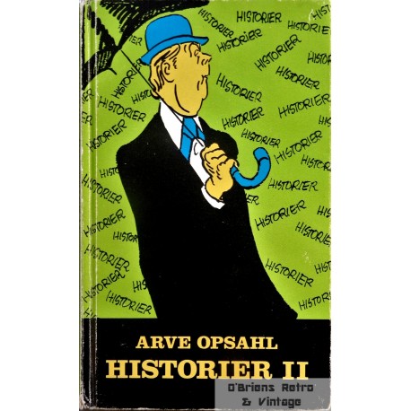 Arve Opsahl- Historier II