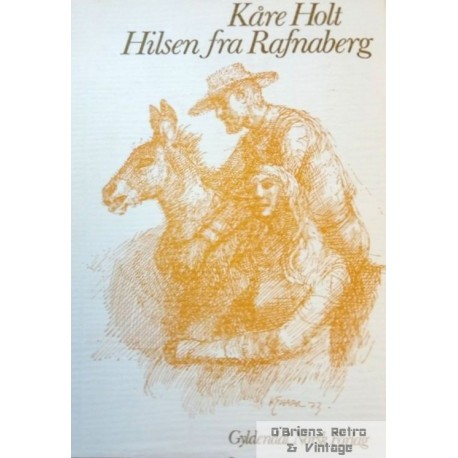 Hilsen fra Rafnaberg - Kåre Holt