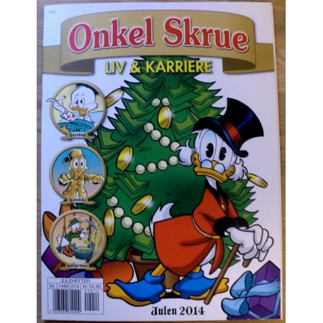 Onkel Skrue: Julen 2014 - Liv & karriere