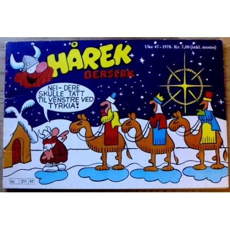 Hårek Berserk: 1978 - Uke 47
