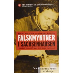 Falskmyntner i Sachsenhausen: Hvordan er norsk jøde overlevde holocaust