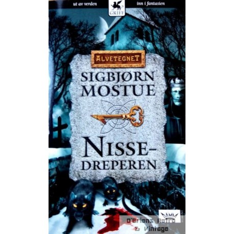 Alvetegnet - Nr. 2 - Nissedreperen - Sigbjørn Mostue