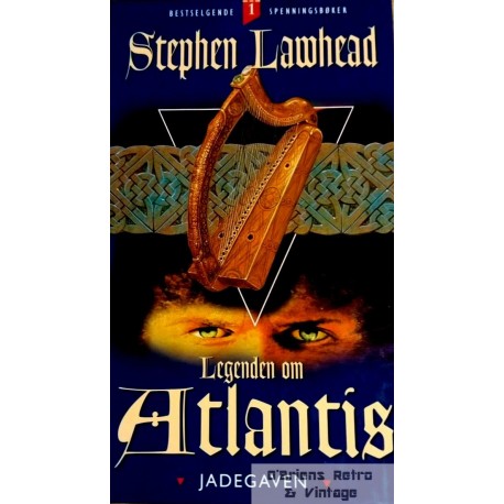 Legenden om Atlantis - Bok 1 - Jadegaven - Stephen Lawhead