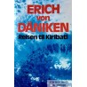 Erich von Däniken - Reisen til Kiribati - Eventyr mellom himmel og jord