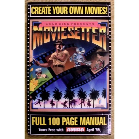Amiga: Moviesetter: Full 100 Page Manual