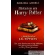 Melissa Anelli - Historien om Harry Potter - Med forord av J. K. Rowling