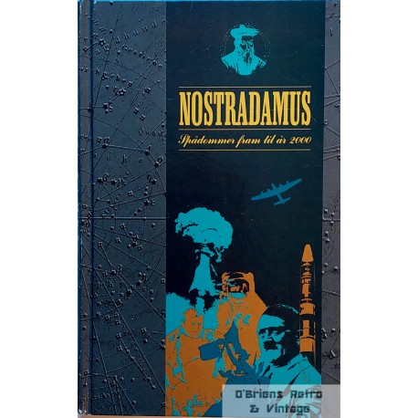 Nostradamus - Spådommer fram til år 2000