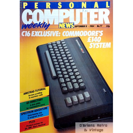Personal Computer News: 1984 - Nr. 77 - C16 Exclusive