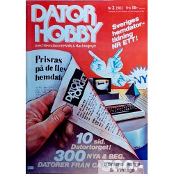 Dator-Hobby: 1983 - Nr. 3 - Med Hemdatorteknik & Hackingnytt