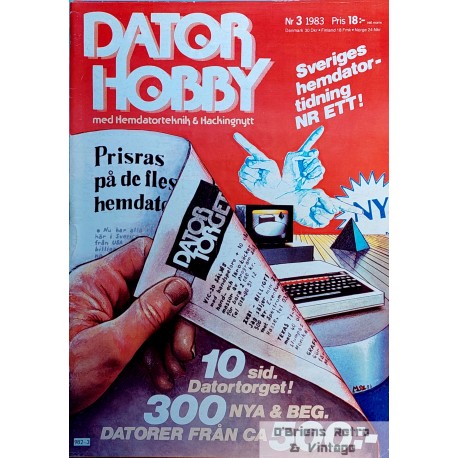 Dator-Hobby: 1983 - Nr. 3 - Med Hemdatorteknik & Hackingnytt