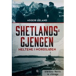 Shetlandsgjengen- Heltene i Nordsjøen