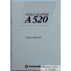 Amiga: A520 Video Adapter: User's Manual
