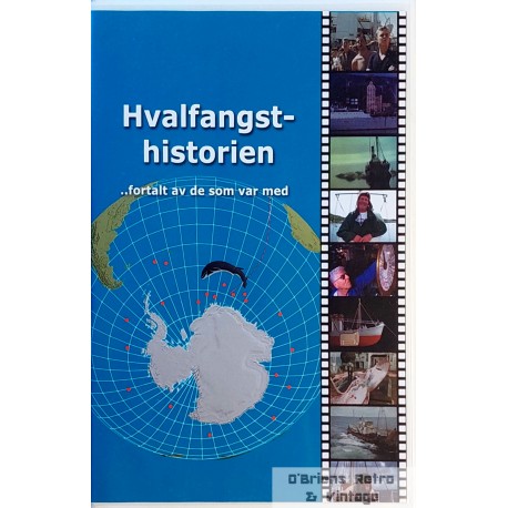 Hvalfangsthistorien: Fortalt av de som var med (VHS)