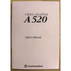 Amiga: A520 Video Adapter: User's Manual
