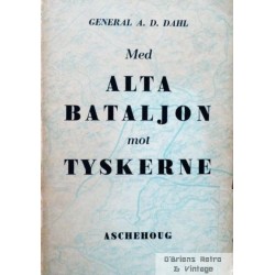 Med Alta Bataljonen mot tyskerne