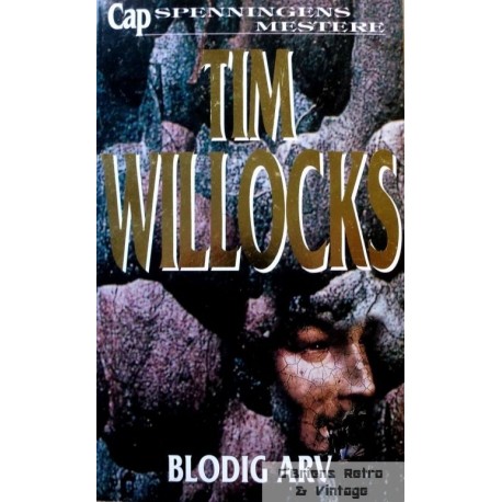 Tim Willocks: Blodig arv