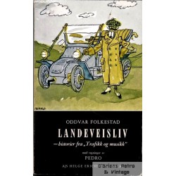 Landeveisliv- historier fra "Trafikk og musikk"