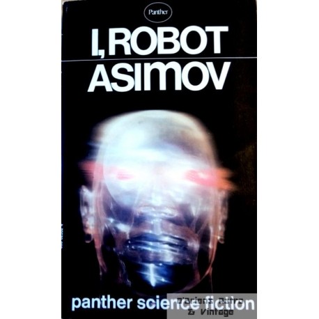 I, Robot - Isaac Asimov
