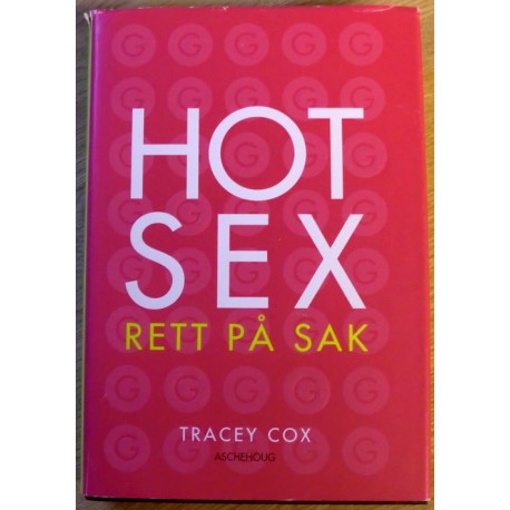 Tracy Cox: HOT SEX - Rett på sak
