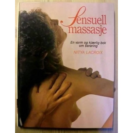 Nitya Lacroix: Sensuell massasje
