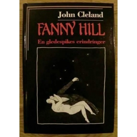 Fanny Hill: En gledespikes erindringer