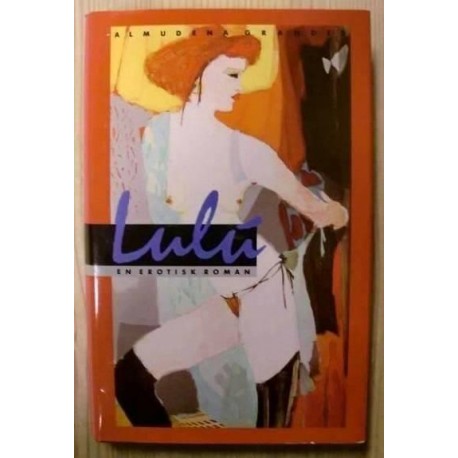 Lulu: En erotisk roman