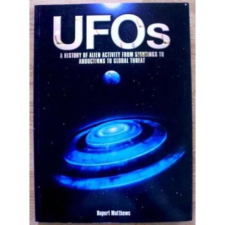UFOs: A History of Alien Activity