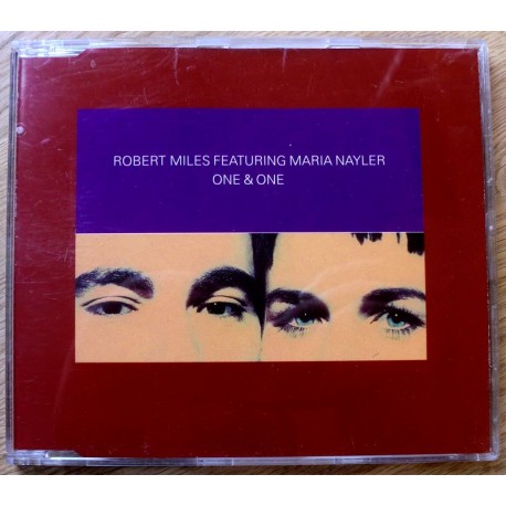 Robert Miles featuring Maria Nayler: One & One