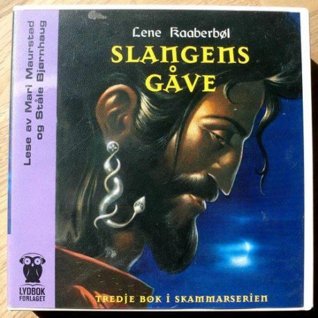 Lene Kaaberbøl: Slangens gåve: 3. bok i Skammarserien (CD)