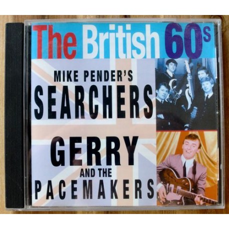 The British 60's: Mike Pender's Searchers og Gerry and the Pacemakers