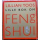 Lillian Toos lille bok om Feng Shui
