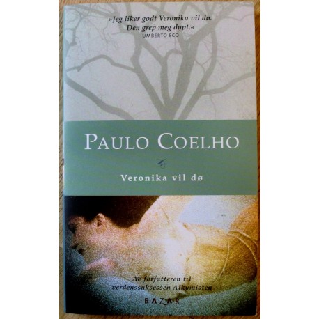 Paulo Coelho: Veronika vil dø