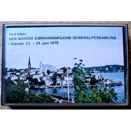 Den norske sjømmannsmisjons generalforsamling i Arendal 21. - 24. juni 1979
