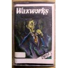 Waxworks
