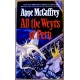 Anne McCaffrey: All the Weyrs of Pern