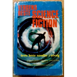 Verdens beste science-fiction: Årets beste noveller i utvalg