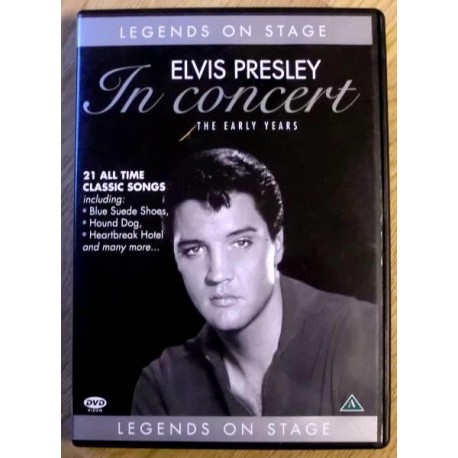 Elvis Presley In Concert - The Early Years