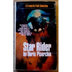Star Rider by Doris Piserchia - A Frederik Pohl Selection