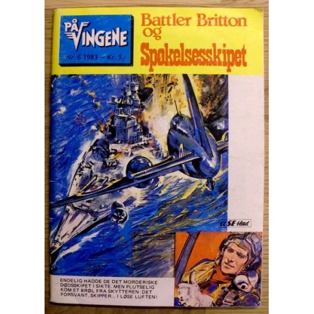På Vingene: Nr. 6 - 1983 - Battler Britton og Spøkelsesskipet
