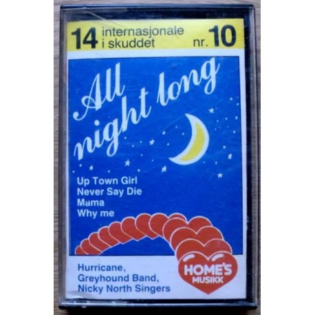14 internasjonale i skuddet: Nr. 10 - All night long (kassett)